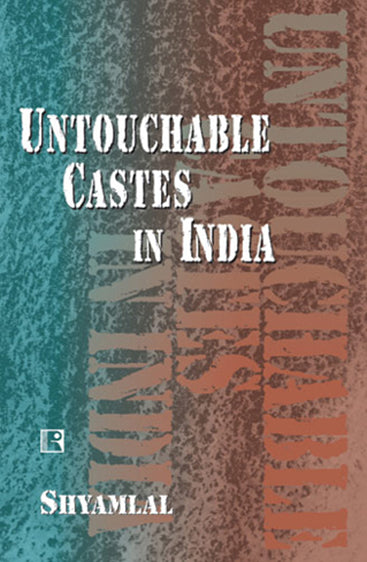 UNTOUCHABLES CASTES IN INDIA: The Raigar Movement (1940-2004)