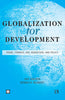 GLOBALIZATION FOR DEVELOPMENT: Trade, Finance, Aid, Migration, and Policy thumbnail 1