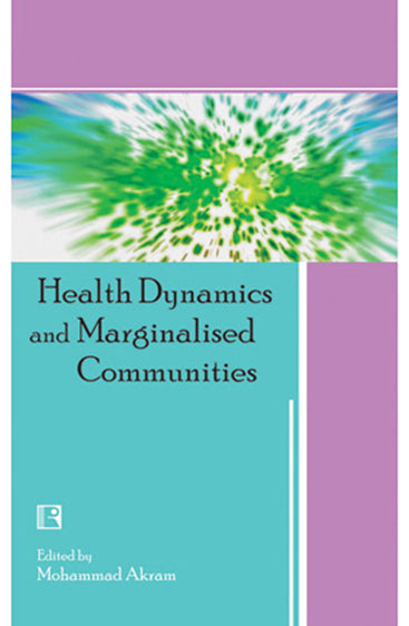 HEALTH DYNAMICS AND MARGINALISED COMMUNITIES