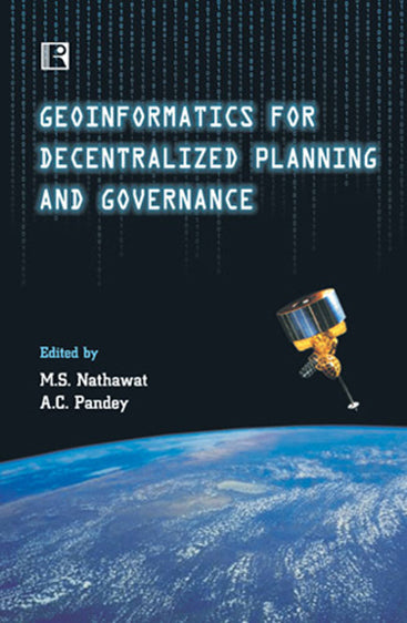 GEOINFORMATICS FOR DECENTRALIZED PLANNING AND GOVERNANCE