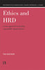 ETHICS AND HRD: A New Approach to Leading Responsible Organizations thumbnail 1