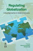 REGULATING GLOBALIZATION: Critical Approaches to Global Governance thumbnail 1