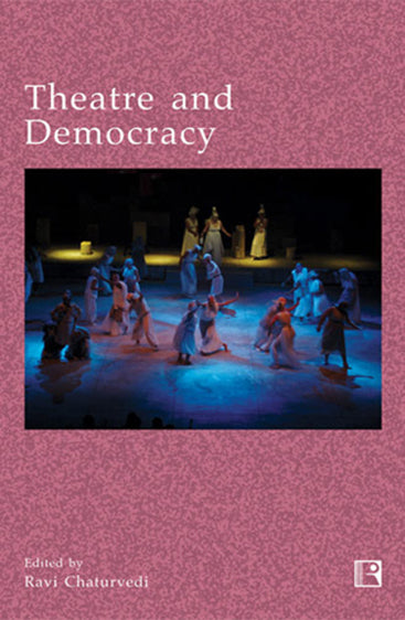 THEATRE AND DEMOCRACY