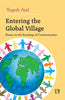 ENTERING THE GLOBAL VILLAGE: Essays on the Sociology of Communication thumbnail 1