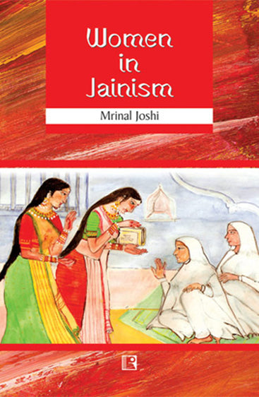 WOMEN IN JAINISM: A Case Study of Gujarat Inscriptions
