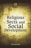 RELIGIOUS SECTS AND SOCIAL DEVELOPMENT: A Comparative Study of Jains, Christians and Sikhs thumbnail 1