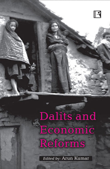 DALITS AND ECONOMIC REFORMS