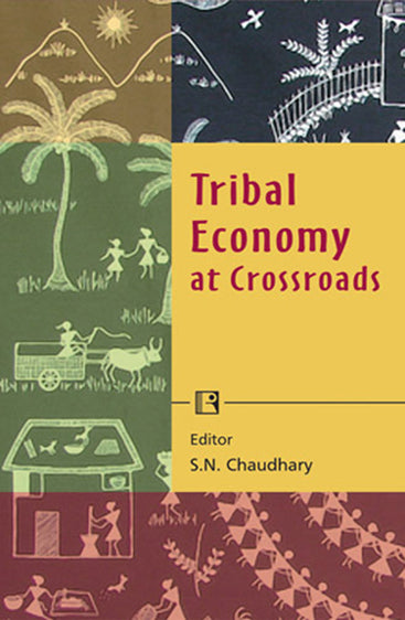 TRIBAL ECONOMY AT CROSSROADS