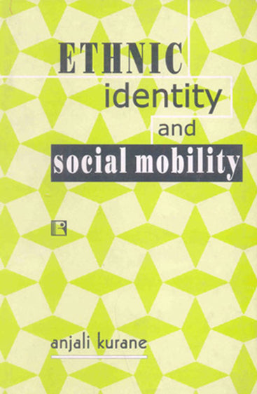 ETHNIC IDENTITY AND SOCIAL MOBILITY
