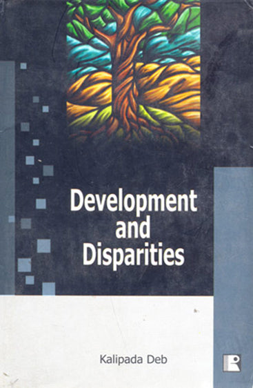 DEVELOPMENT AND DISPARITIES: Experiences from Southern India