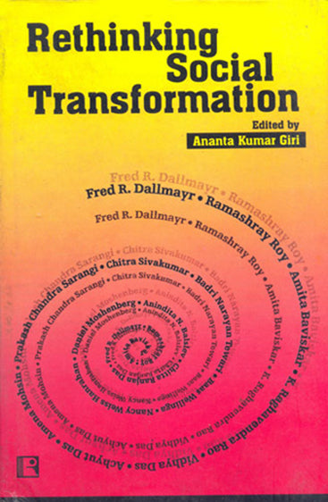 RETHINKING SOCIAL TRANSFORMATION: Criticism and Creativity at the Turn of the Millennium