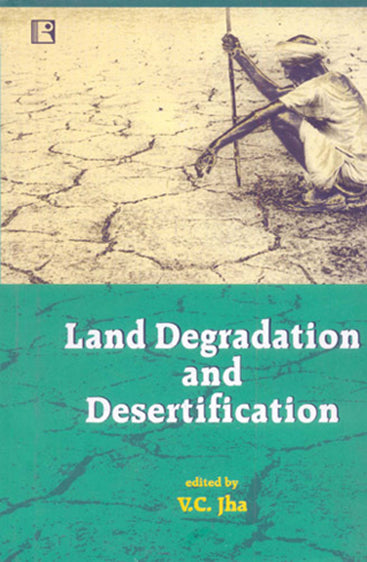LAND DEGRADATION AND DESERTIFICATION