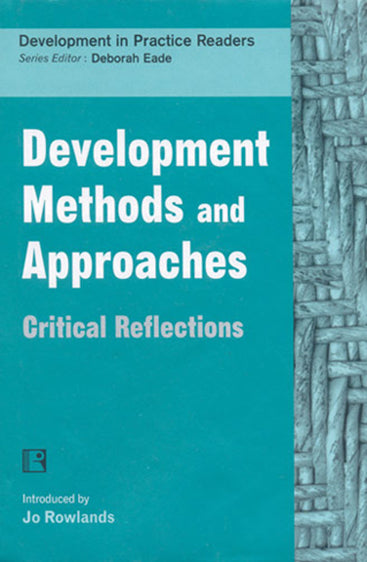 DEVELOPMENT METHODS AND APPROACHES: Critical Reflections