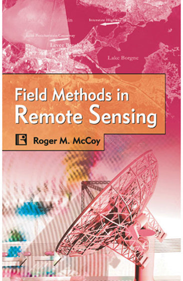 FIELD METHODS IN REMOTE SENSING
