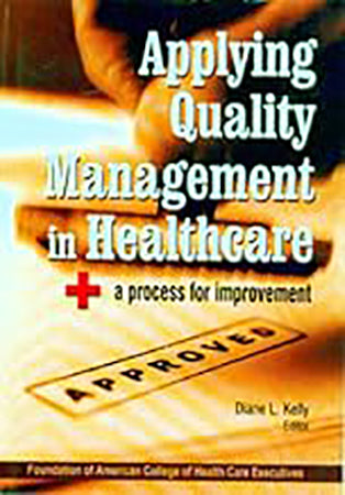 Applying Quality Management in Health Care