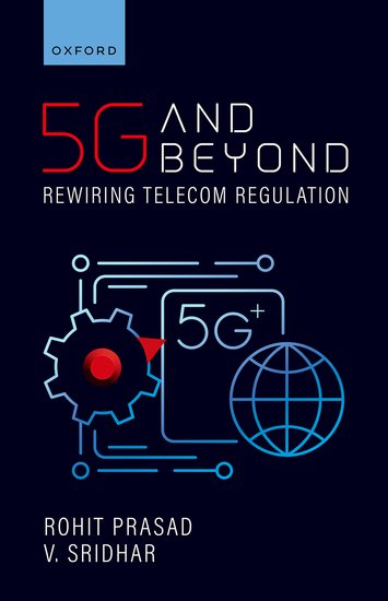 5G and Beyond Rewiring Telecom Regulation