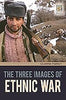 The Three Images of Ethnic War thumbnail 1