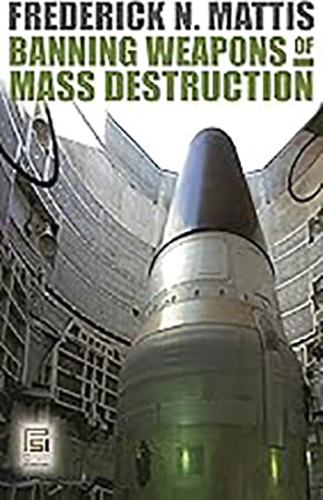 Banning Weapons of Mass Destruction