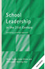 School Leadership in the 21st Century: Developing a Strategic Approach thumbnail 1