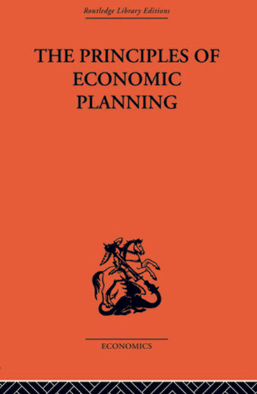 The Principles of Economic Planning