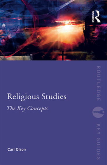 Religious Studies: The Key Concepts