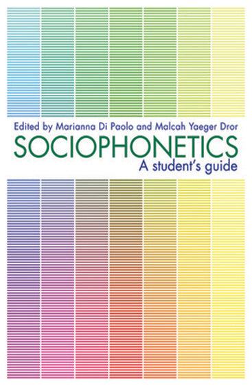 Sociophonetics: A Student's Guide