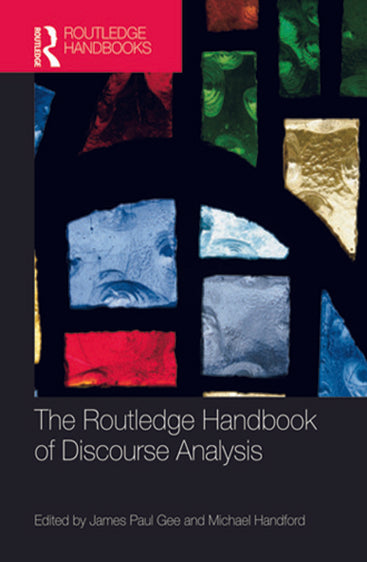 The Routledge Handbook of Discourse Anaysis