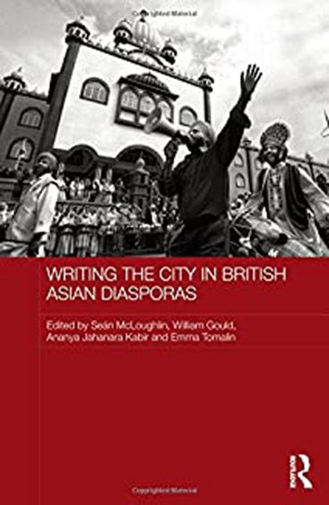 Writing the City in British Asian Diasporas