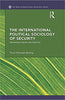 The International Political Sociology of Security: Rethinking Theory and Practice thumbnail 1