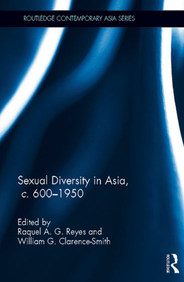 Sexual Diversity in Asia, c. 600-1950