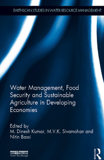 Water Management, Food Security and Sustainable Agriculture in Developing Economics