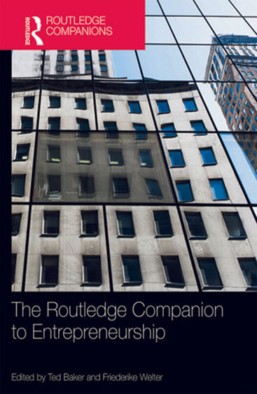 The Routledge Companion to Entrepreneurship