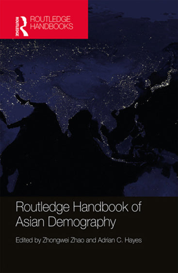 Routledge Handbook Asian Demography
