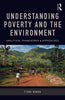 Understanding Poverty and the Environment: Analytical Frameworks and Approaches thumbnail 1