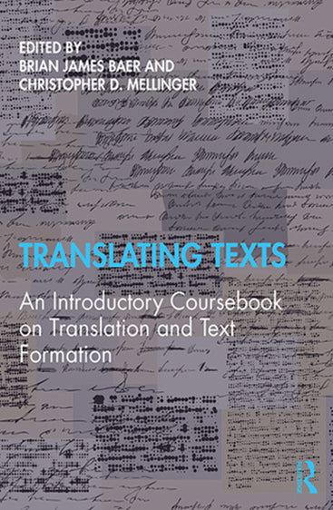 Translating Texts: An Introduction Coursebook on Translation and Text Formation