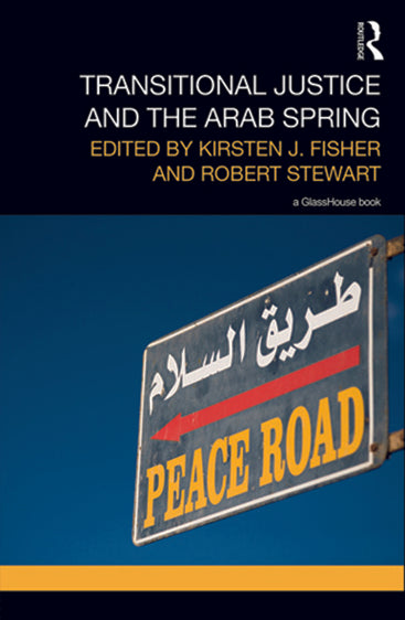 Transitional Justice and the Arab Spring