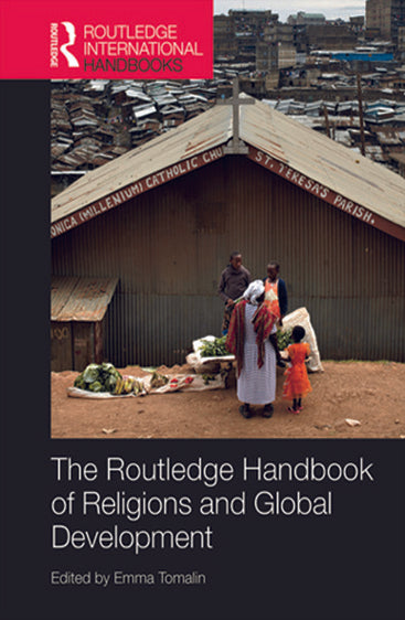 The Routledge Handbook of Religions and Global Development
