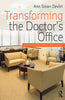 Transforming the Doctor`s Office: Principles From Evidence-Based Design thumbnail 1