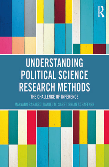 Understanding Political Science Research Methods: The Challenge of Inference