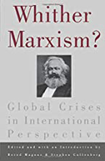 Whither Marxism?: Global Crises in International Perspective