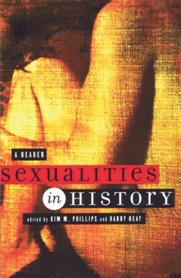 Sexualities in History: A Reader