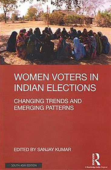 Women Voters in Indian Elections: Changing Trends and Emerging Patterns