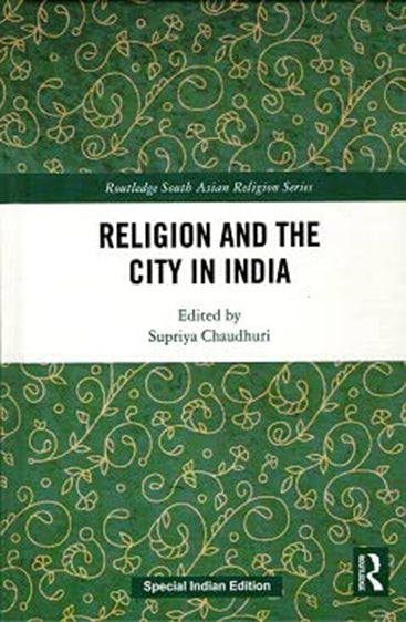 Religion and the City in India