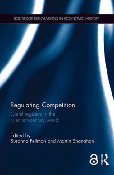 Regulating Competition: Cartel Registers in the Twentieth-Century World