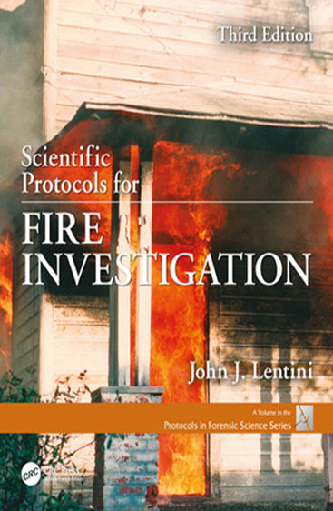 Scientific Protocols for Fire Investigation
