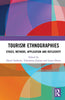 Tourism Ethnographies: Ethics, Methods, Applications and Reflexivity thumbnail 1