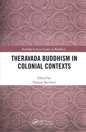 Theravada Buddhism in Colonial Contexts