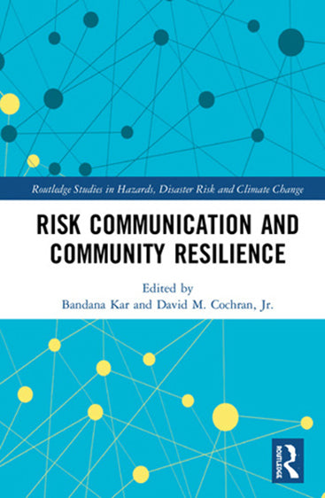 Risk Communication and Community Resilience
