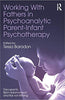 Working With Fathers in Psychoanalytic Parent-Infant Psychotherapy thumbnail 1