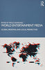 World Entertainment Media: Global, Regional and Local Perspectives thumbnail 1